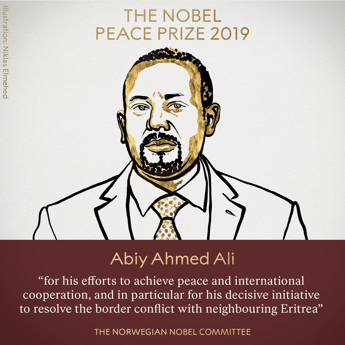 <p>　　<strong>海外网10月11日电 </strong>当地时间10月11日，挪威诺贝尔委员会宣布将2019年诺贝尔和平奖授予埃塞俄比亚总理阿比·艾哈迈德·阿里（Ethiopian Prime Minister Abiy Ahmed Ali）。</p><p>　　阿比·艾哈迈德·阿里今年42岁，获得埃塞俄比亚、南非、英国和美国等多所大学学位。2010年起先后担任奥罗莫人民民主组织中央委员、埃塞俄比亚人民代表院议员、科技信息中心主任、科技部部长、奥罗米亚州城市发展与规划局局长、奥罗莫人民民主组织书记处书记等职务。2018年2月当选奥罗莫人民民主组织主席，３月当选执政党埃塞俄比亚人民革命民主阵线主席，4月就任联邦政府总理。</p><p>　　根据诺贝尔奖官方网站介绍，诺贝尔和平奖创立于1901年，是根据瑞典著名化学家阿尔弗雷德 伯恩哈德 诺贝尔的遗嘱而设立的，旨在奖励“为促进民族团结友好、取消或裁减常备军队以及为举行和平会议尽到最大努力或作出最大贡献的人”。</p><p>　　与其他几项诺贝尔奖不同，和平奖的颁发地点不在瑞典首都斯德哥尔摩，而是在挪威首都奥斯陆。获奖者既可以是个人，也可以是机构。获奖者将获得证书、金质奖章和奖金支票。奖章正面是诺贝尔的头像，背面刻有铭文，意为“为了人类的和平与情谊”。</p><p>　　据诺奖官网介绍，诺贝尔和平奖至今已颁发100次。截至2018年，最年轻的获奖者为时年17岁的巴基斯坦少女马拉拉·优素福·扎伊，最年长者为时年87岁的英国著名原子物理学家、反核人士约瑟夫·罗特布拉特。共有17名女性曾获奖。</p><p>　　以下为近几年的诺贝尔和平奖获得者：</p><p>　　2018年，授予刚果（金）妇科医生德尼·穆奎格和伊拉克人权活动人士纳迪娅·穆拉德，以表彰他们为反对在战争和武装冲突中使用性暴力而做出的努力。</p><p>　　2017年，授予国际非政府组织“国际废除核武器运动”，以表彰该组织致力于普及核武器给人类带来巨大灾难的相关知识以及争取彻底消除核武器的努力。</p><p>　　2016年的获得者为哥伦比亚总统桑托斯。获奖理由是，他持久的努力结束了该国超过50年之久的内战。</p><p>　　2019年诺贝尔奖从10月7日起陆续揭晓。7日当天公布了生理学或医学奖获得者——美国医学家威廉·凯林、格雷格·塞门扎以及英国医学家彼得·拉特克利夫，他们凭借革命性地发现让人们理解了细胞在分子水平上感受氧气的基本原理而获奖。</p><p>　　8日，2019年诺贝尔物理学奖则颁发给了美国科学家詹姆斯·皮布尔斯，以及两位瑞士科学家米歇尔·马约尔和迪迪埃·奎洛兹，以表彰他们在天体物理领域所作出的杰出贡献。</p><p>　　9日，2019年诺贝尔化学奖揭晓，美国科学家约翰·古迪纳夫、英裔美国科学家斯坦利·惠廷厄姆与日本科学家吉野彰共同获得此奖，以表彰他们在锂离子电池领域作出的突出贡献。</p><p>　　10日，瑞典文学院宣布将2018年和2019年诺贝尔文学奖分别授予波兰女作家奥尔加·托卡尔丘克和奥地利作家彼得·汉德克，获奖理由为：托卡尔丘克“充满激情的叙事想象力代表了一种跨越边界的生活形式”，而汉德克用其“富有语言学才能的、有影响力的著作探索了人类经验的外围及特异性”。</p><p>　　另据诺奖官网消息，14日将公布诺贝尔经济学奖获得者。（海外网 吴倩 王珊宁 李萌）</p>